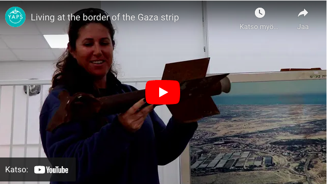 Elämää Gazan rajalla – Living at the border of the Gaza Strip